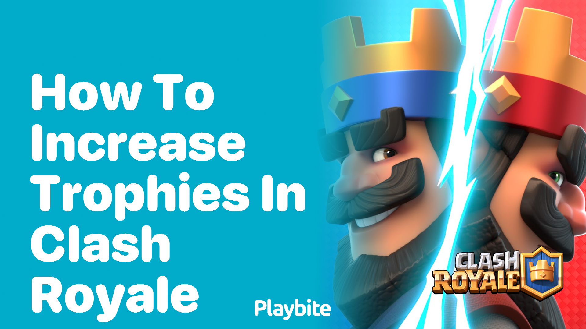 How to Increase Trophies in Clash Royale