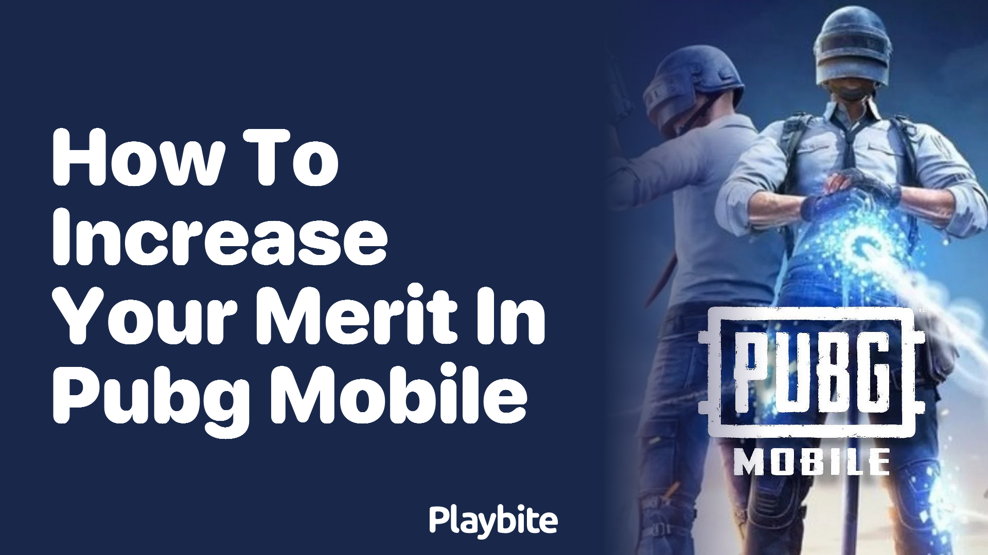 How to Increase Your Merit in PUBG Mobile