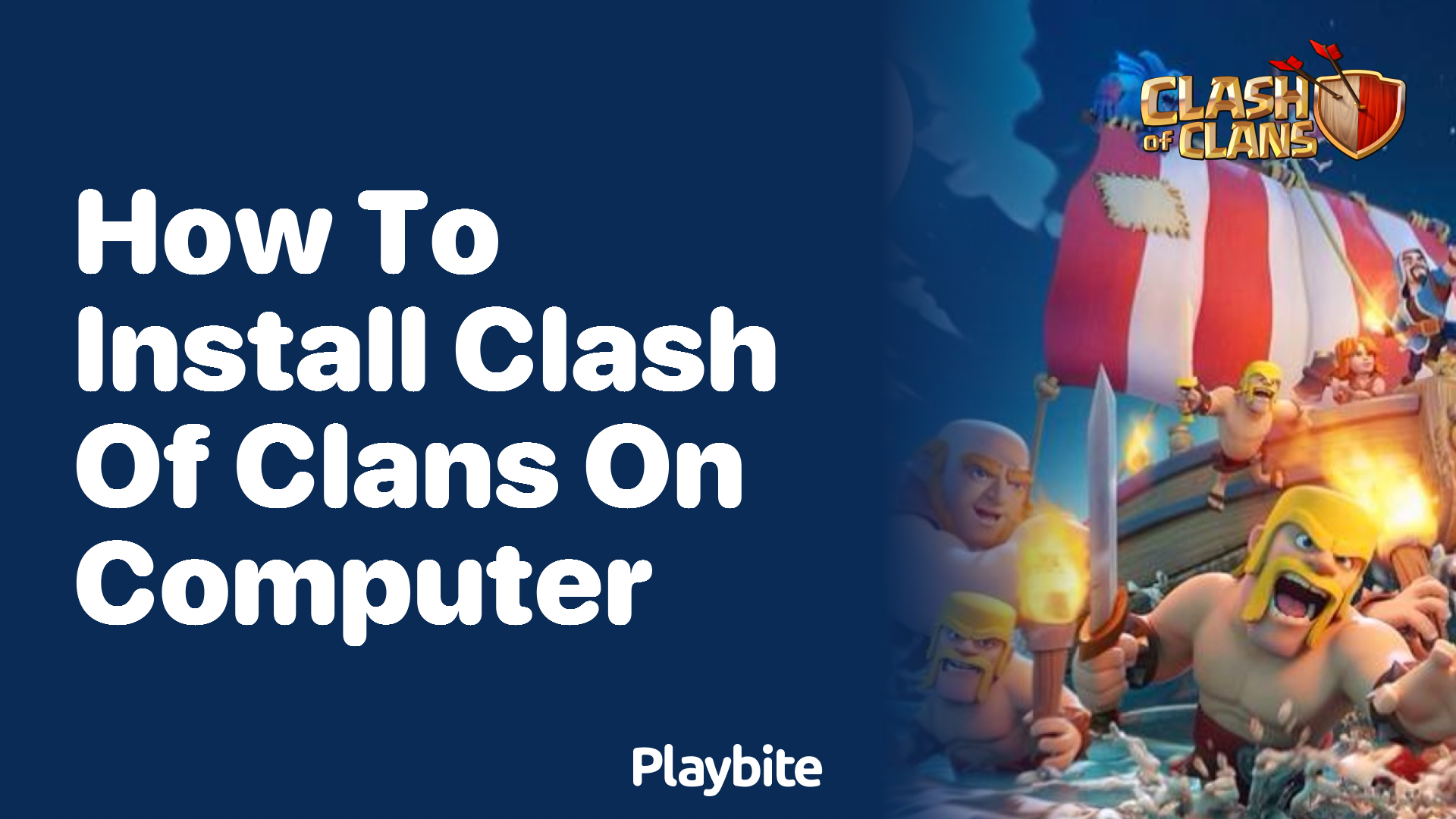 How to Install Clash of Clans on Your Computer