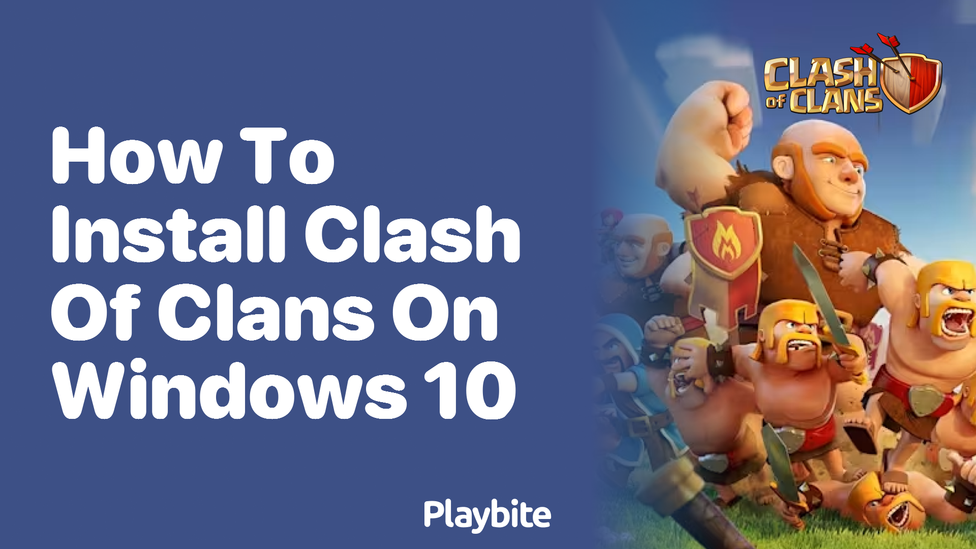 How to Install Clash of Clans on Windows 10