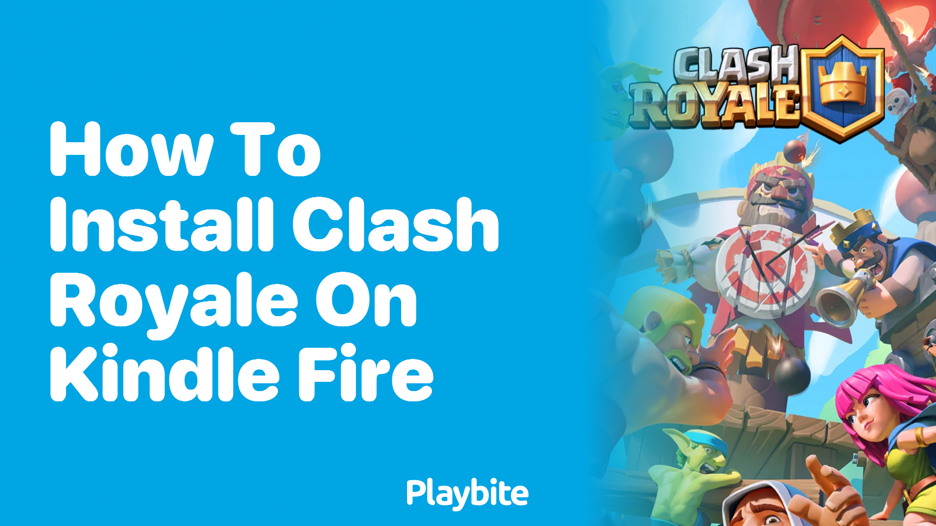 How to Install Clash Royale on a Kindle Fire