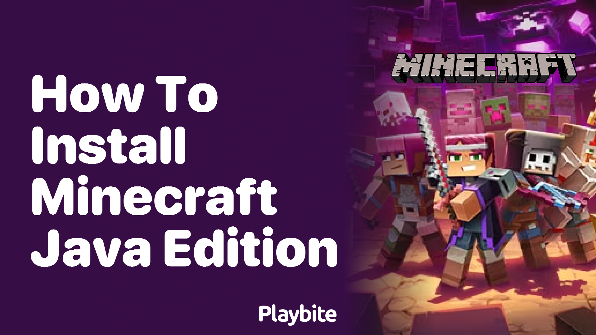 How to Install Minecraft Java Edition: A Simple Guide