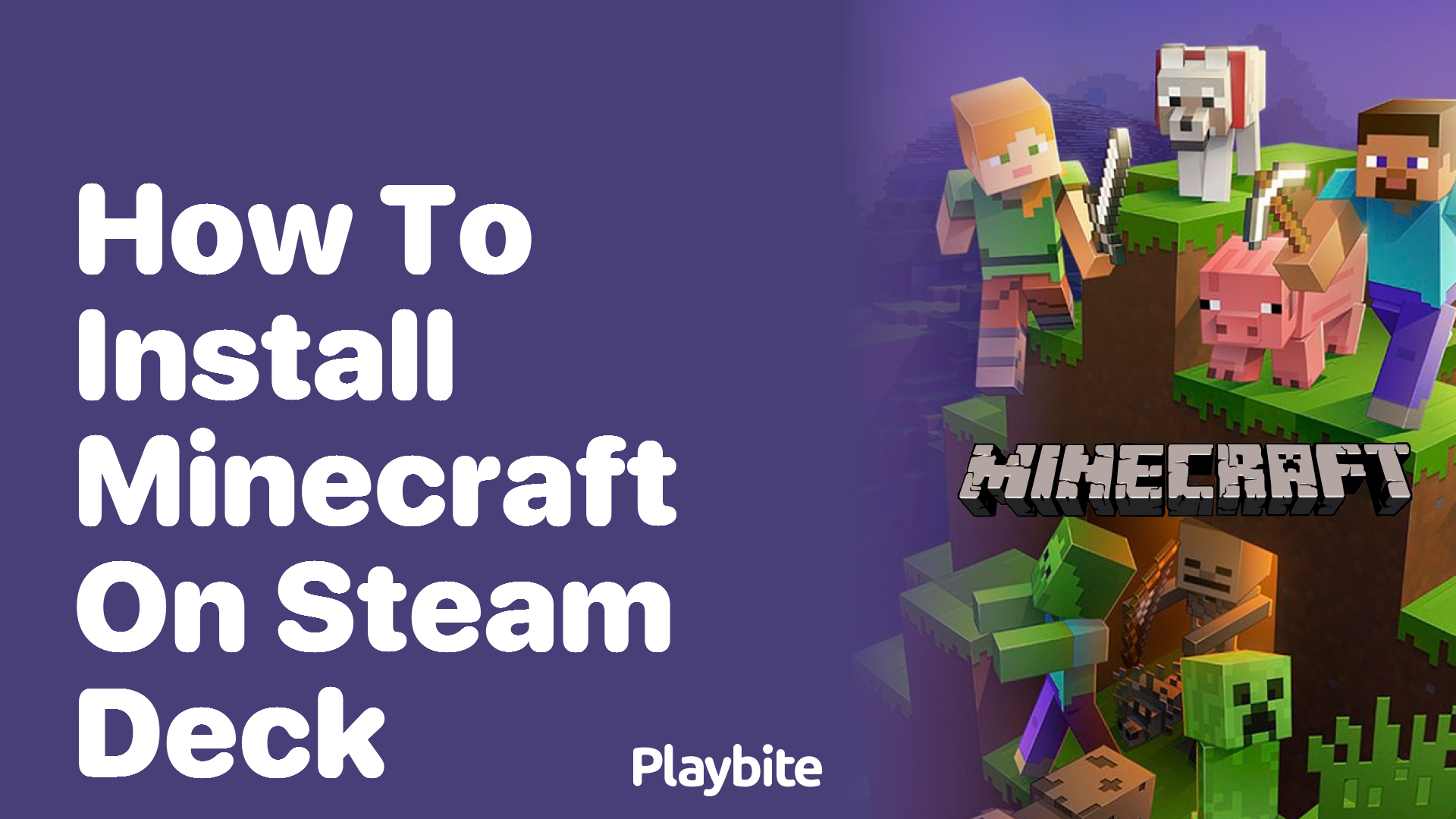 How to Install Minecraft on Steam Deck