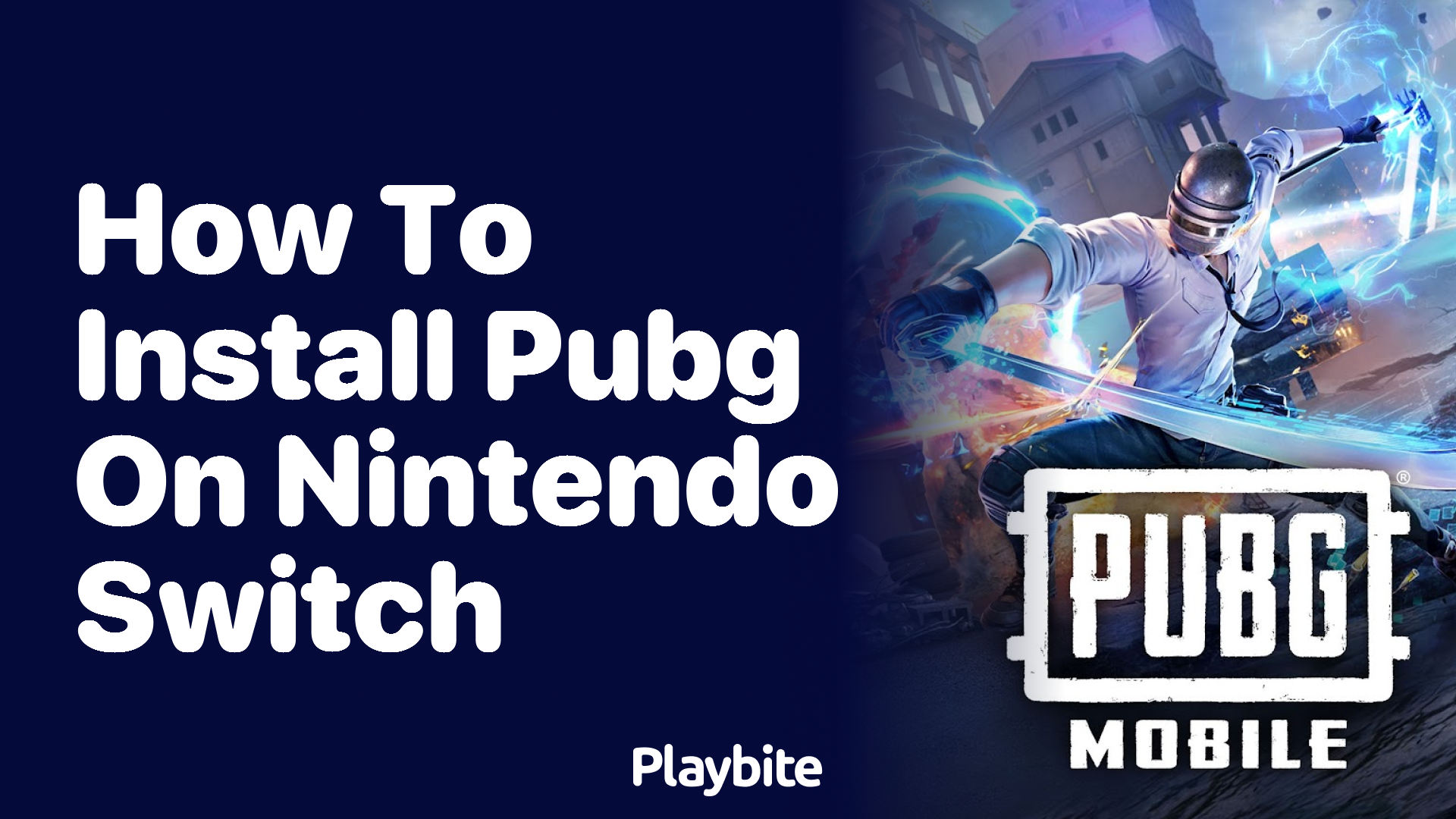 How to Install PUBG on Nintendo Switch?