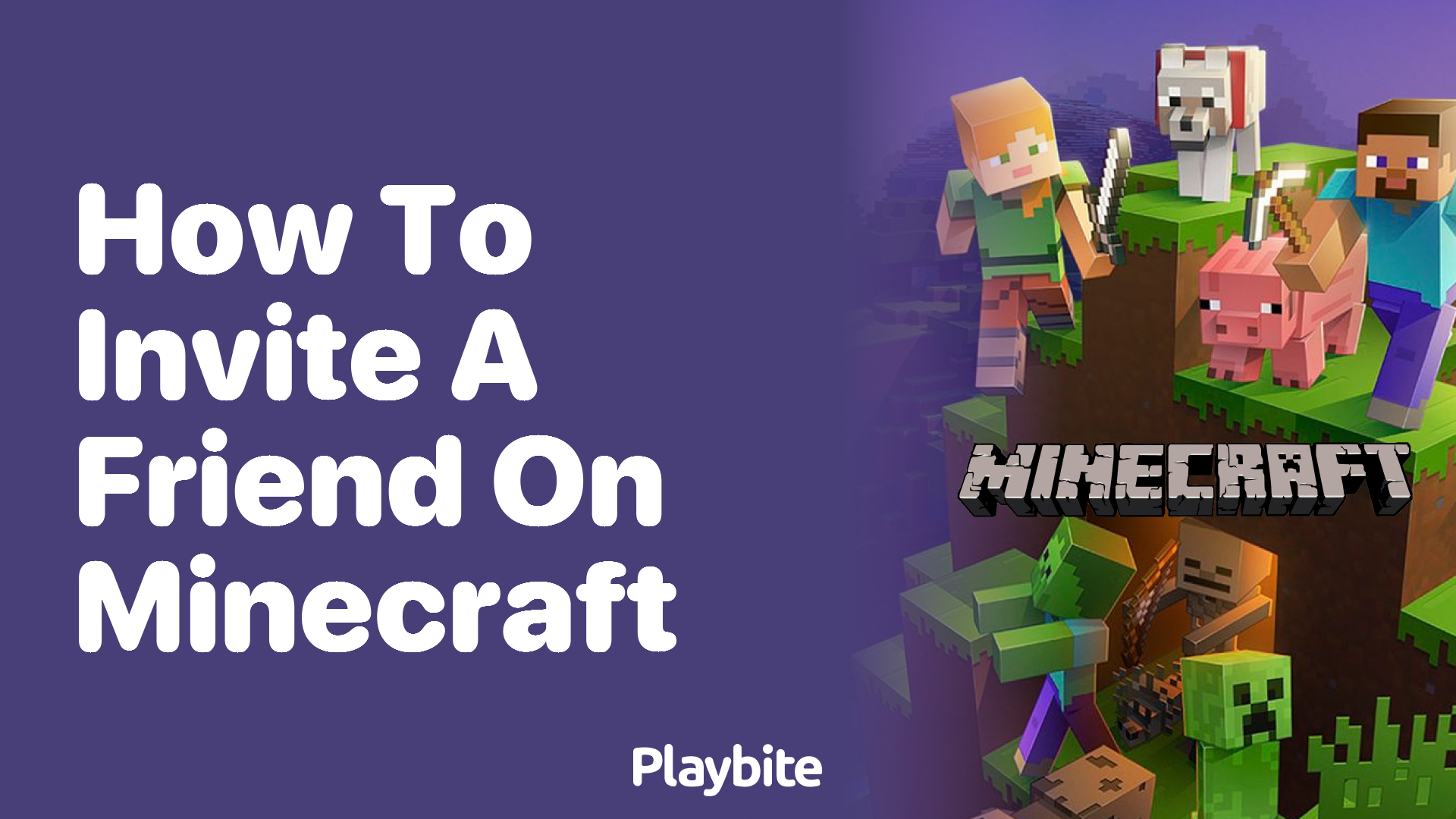 How to Invite a Friend on Minecraft: A Simple Guide