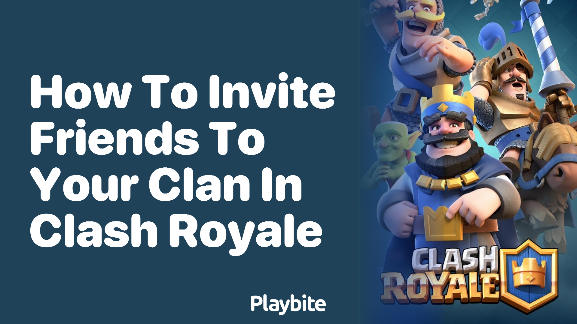 How to Invite Friends to Your Clan in Clash Royale