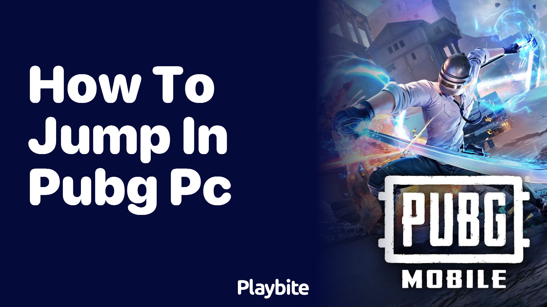 How to Jump in PUBG PC: A Quick and Easy Guide