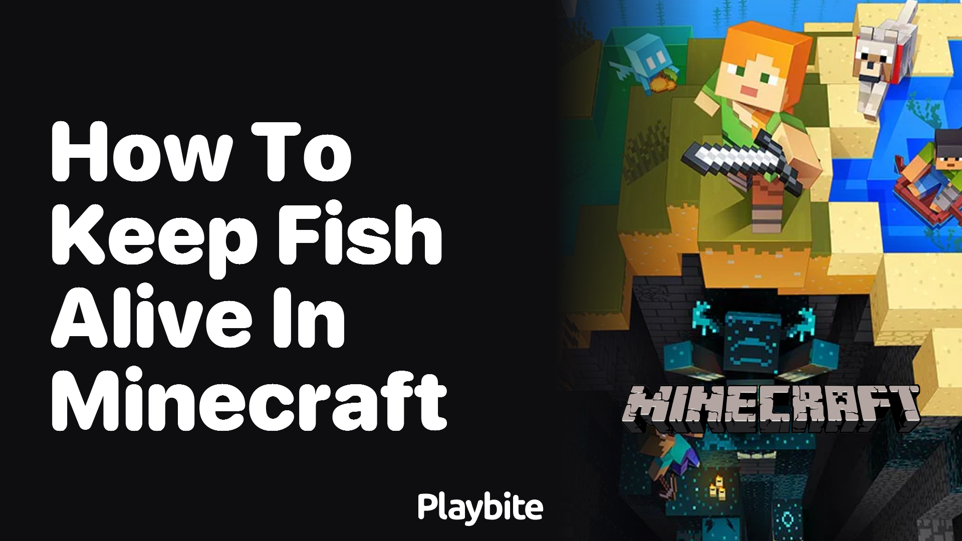 How to Keep Fish Alive in Minecraft