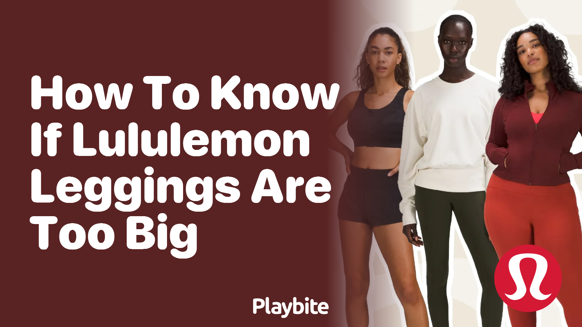 How to Know if Your Lululemon Leggings Are Too Big - Playbite