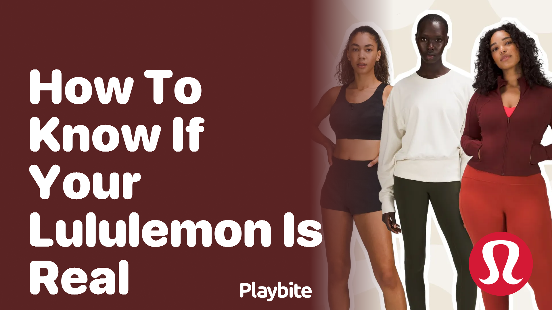 How to Know If Your Lululemon Is Real - Playbite