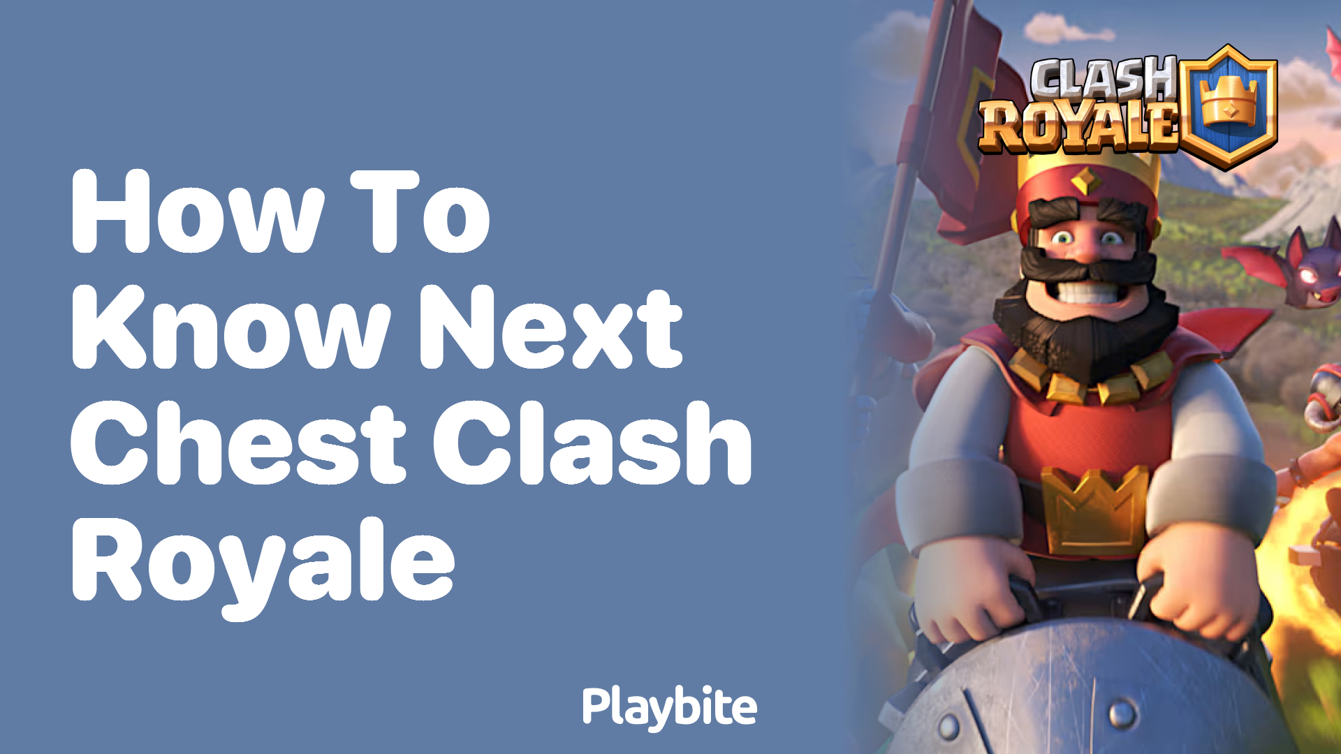 How to Know What Your Next Chest in Clash Royale Will Be