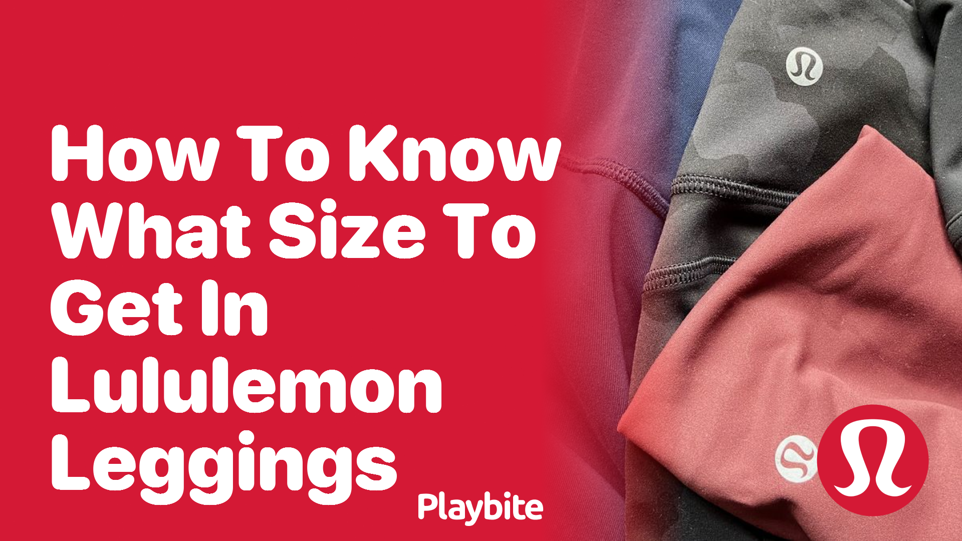 How to Know What Size to Get in Lululemon Leggings