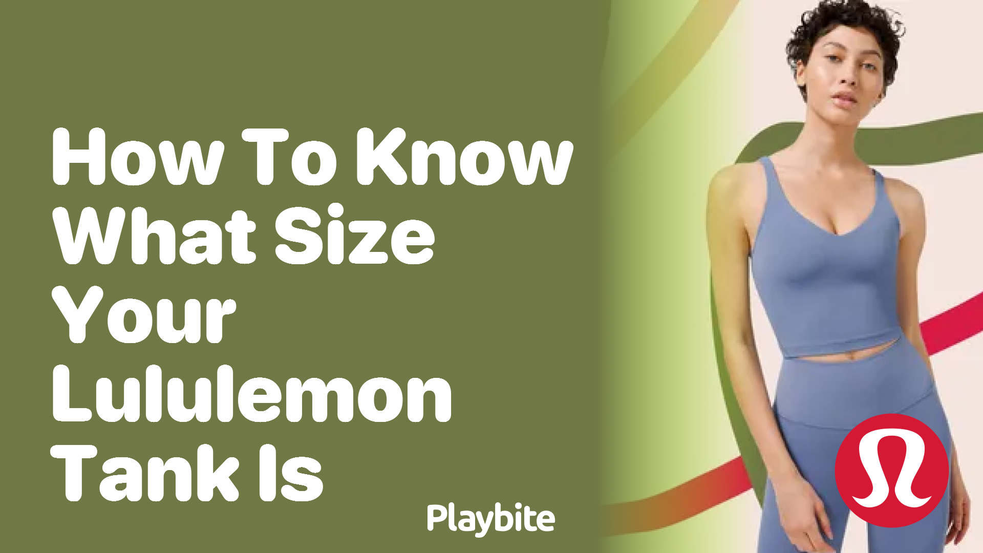 https://www.playbite.com/wp-content/uploads/sites/3/2024/03/how-to-know-what-size-your-lululemon-tank-is.png