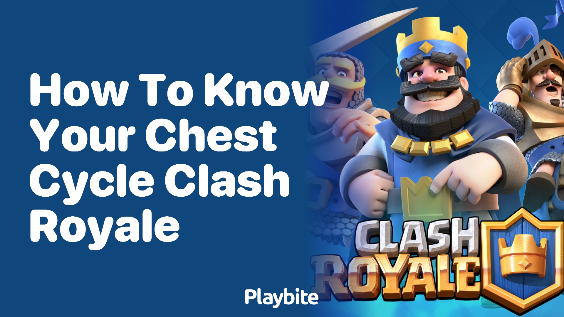 How to Know Your Chest Cycle in Clash Royale