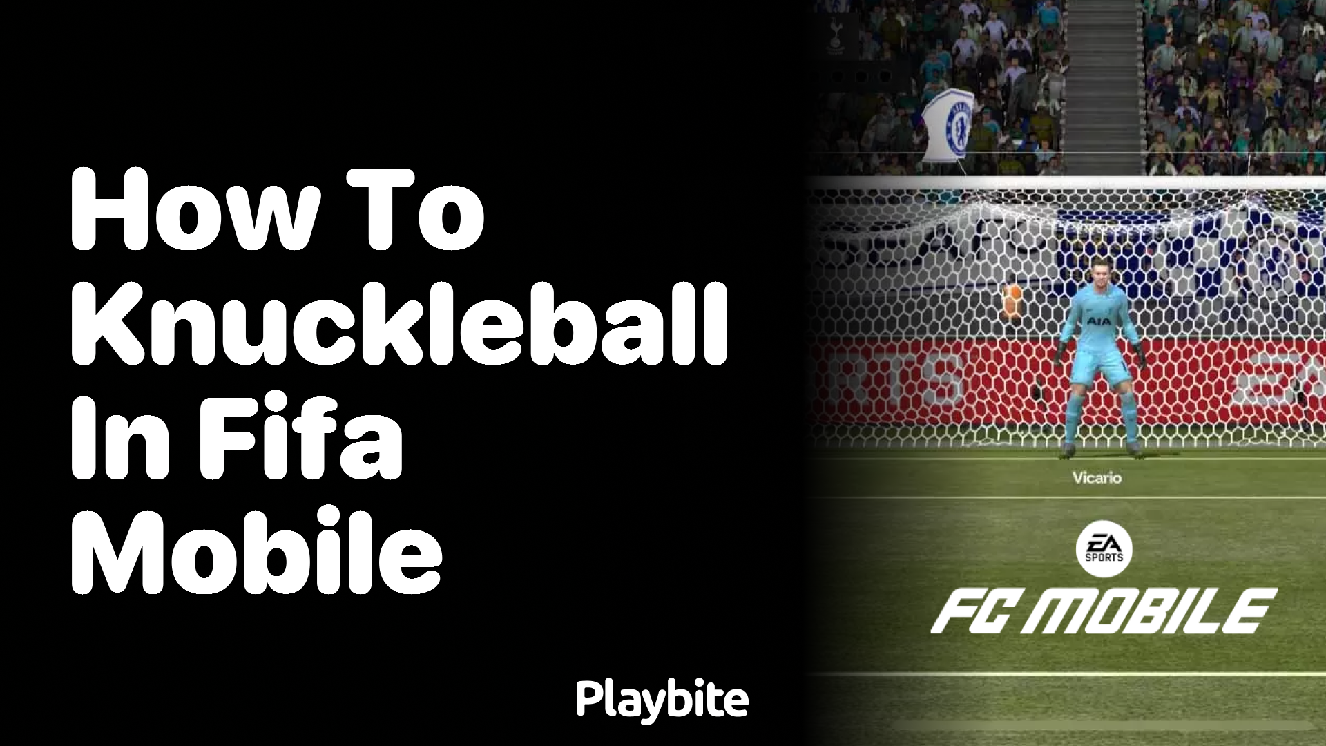 Mastering the Knuckleball in EA Sports FC Mobile: A Complete Guide