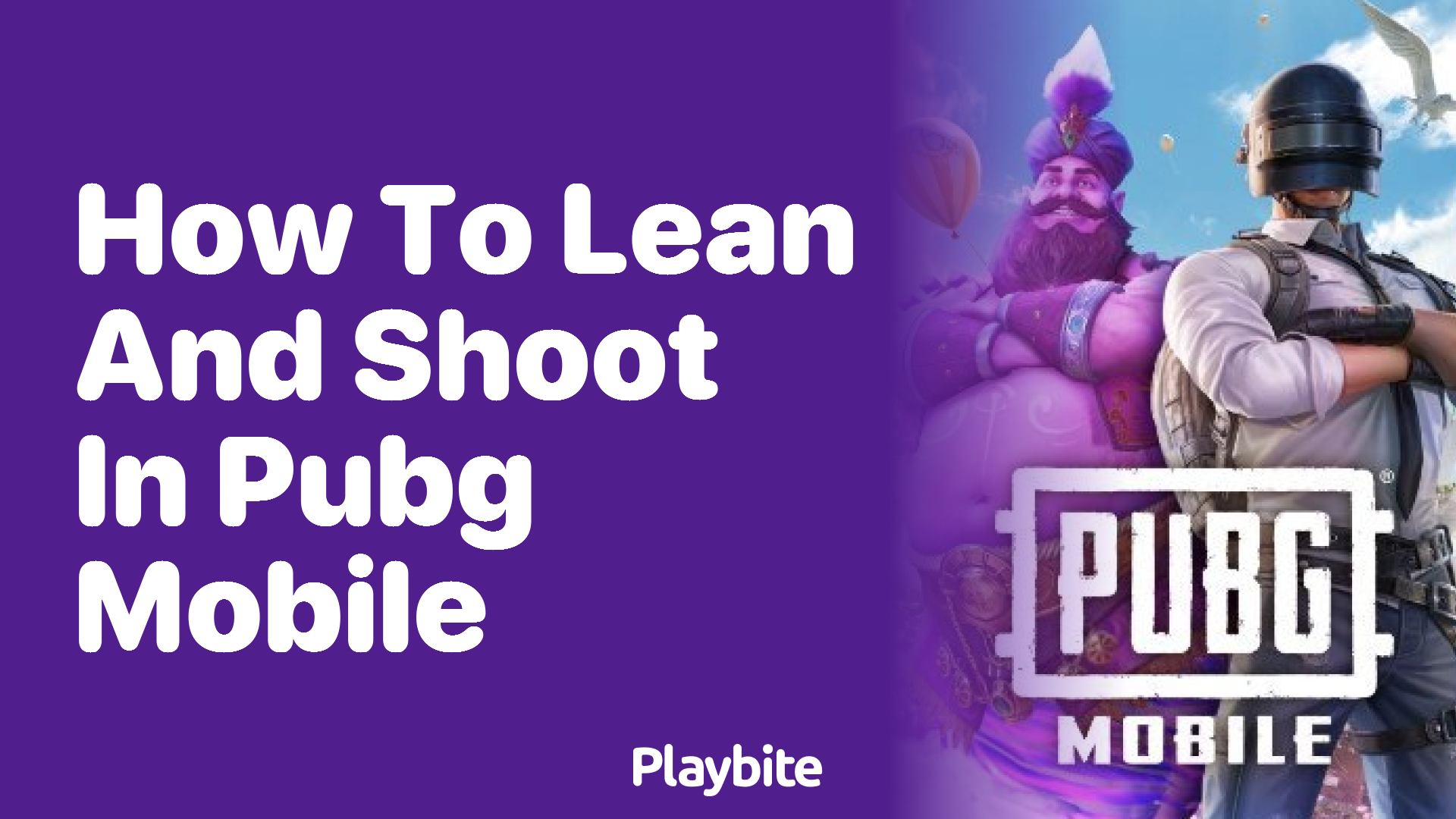 How to Lean and Shoot in PUBG Mobile: Mastering the Technique