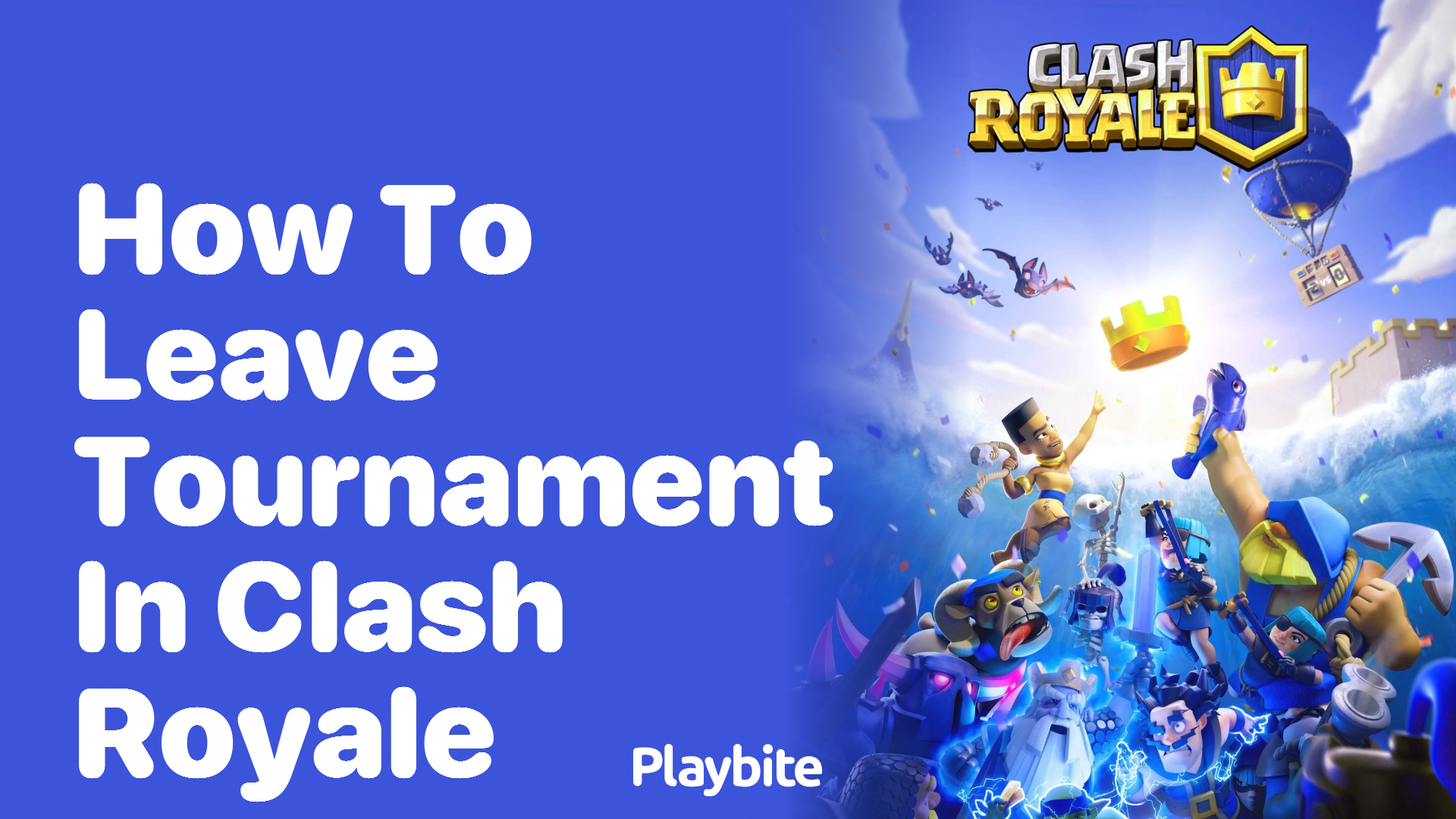 How to Leave a Tournament in Clash Royale