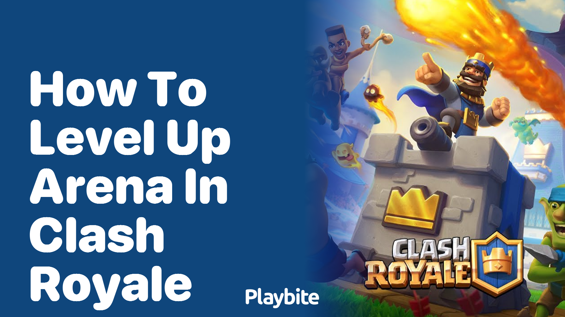 How to Level Up Arena in Clash Royale