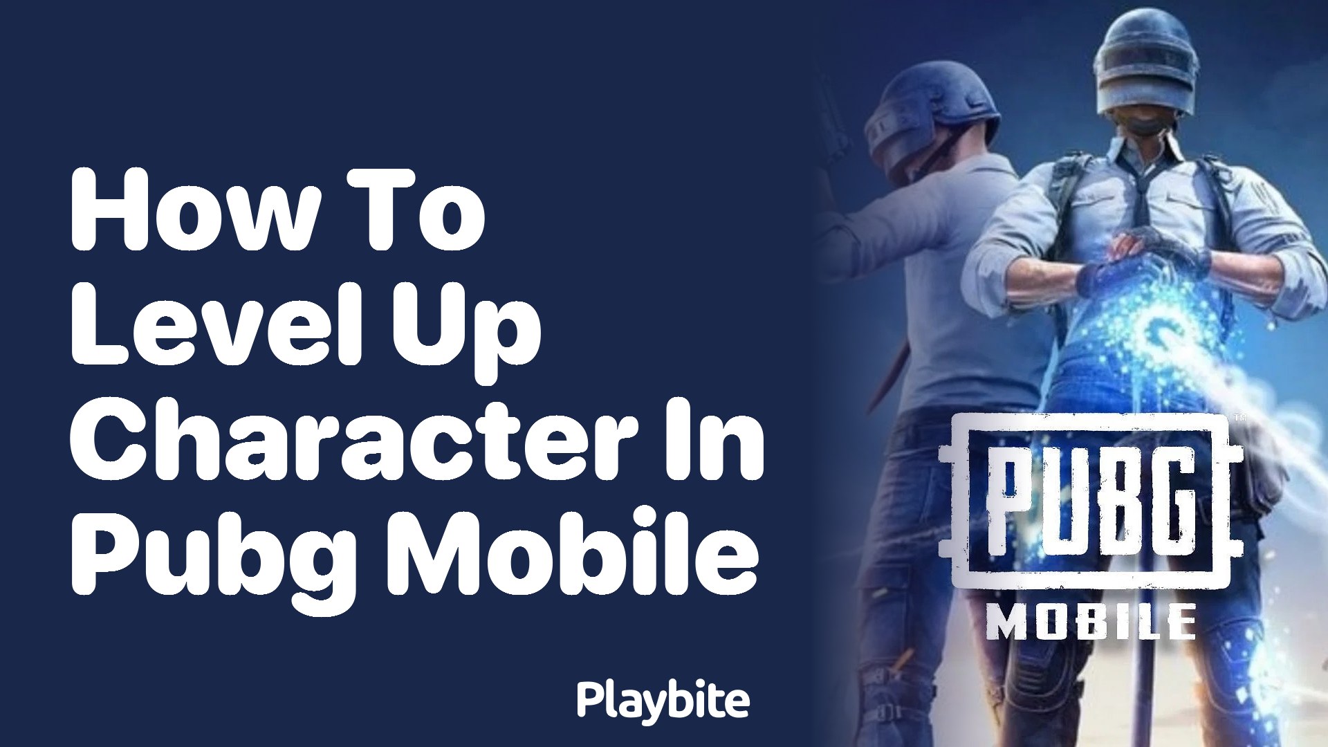 How to Level Up Your Character in PUBG Mobile