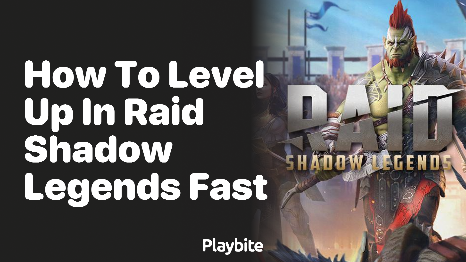 How to Level Up Fast in Raid Shadow Legends