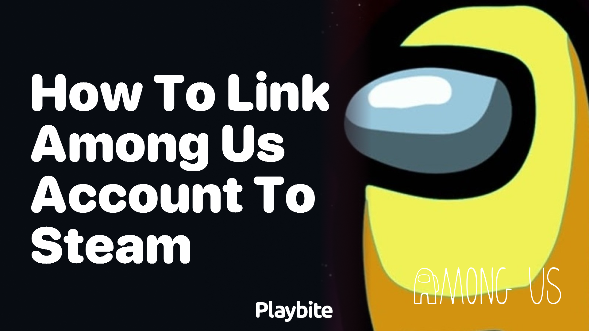 How to Link Your Among Us Account to Steam