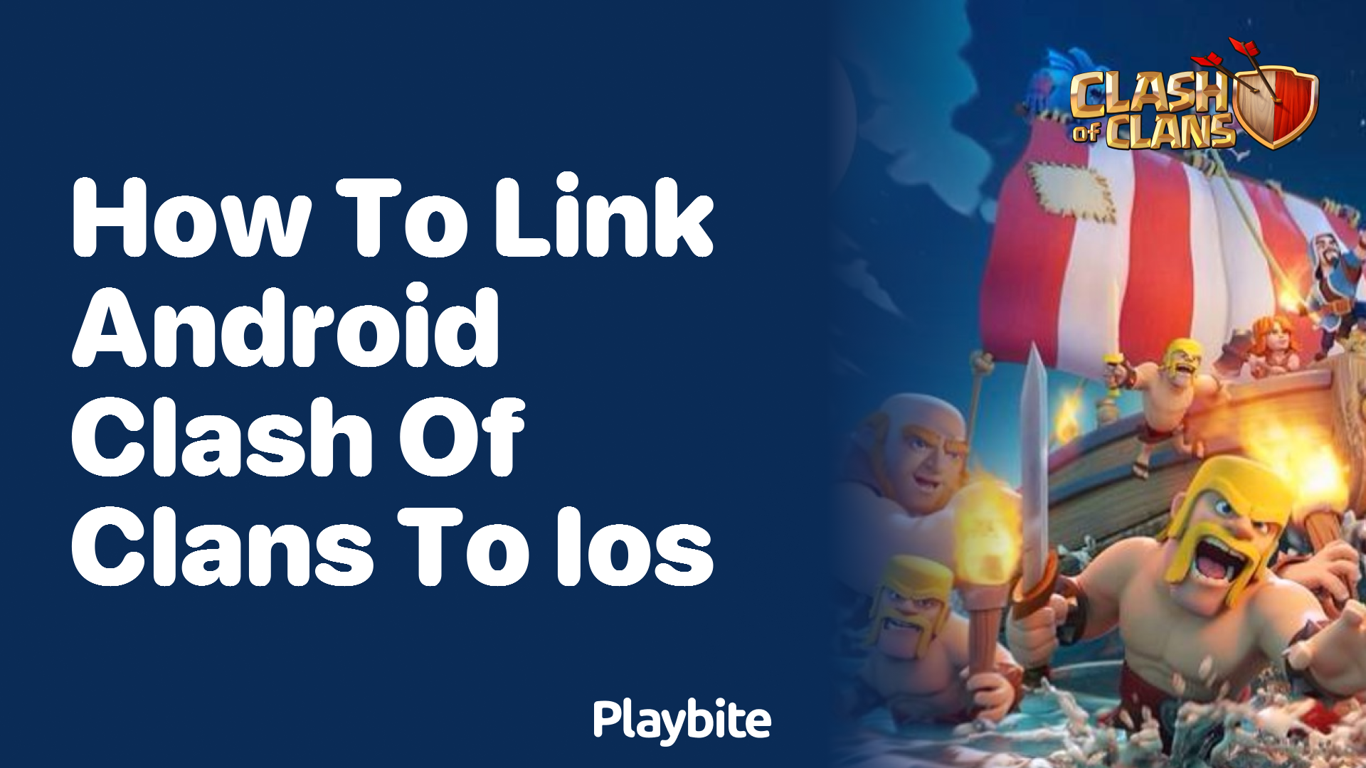 How to Link Android Clash of Clans to iOS