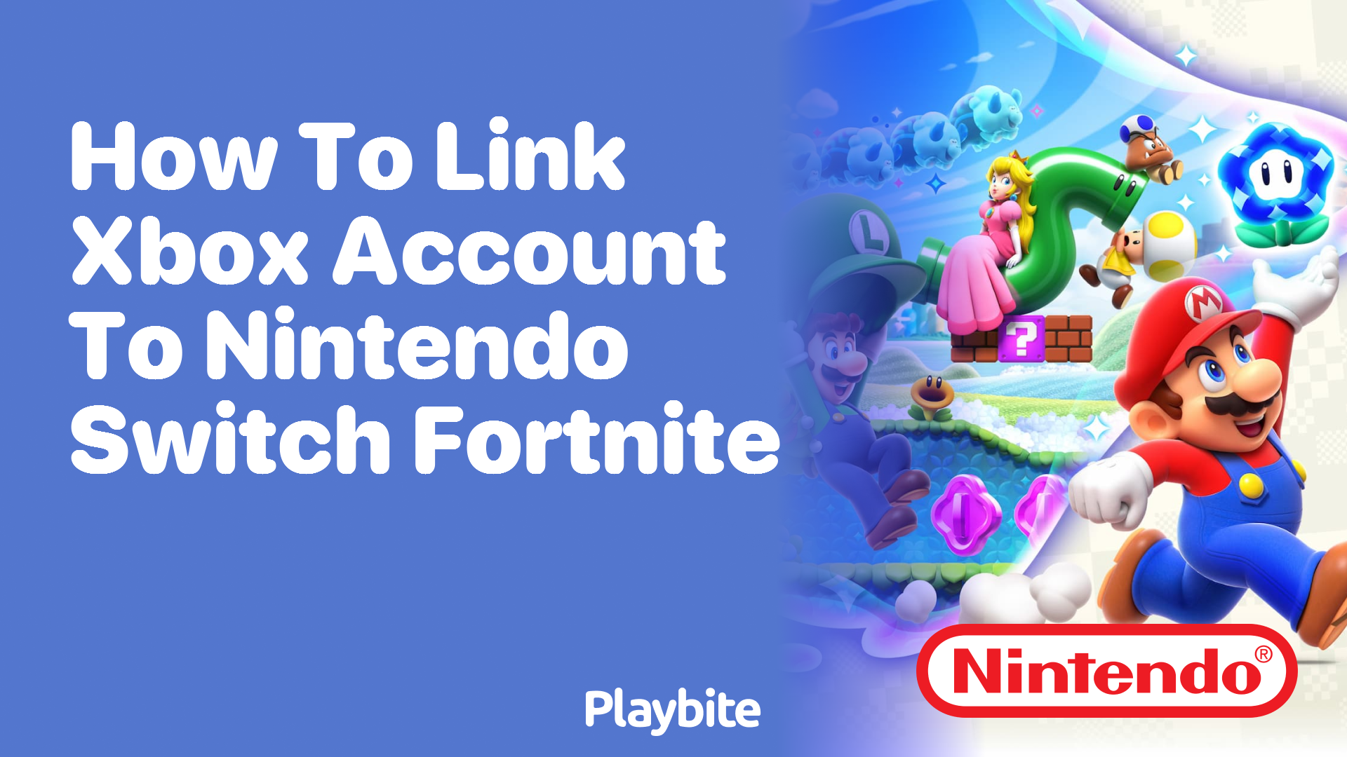 How to Link Your Xbox Account to Nintendo Switch for Fortnite - Playbite