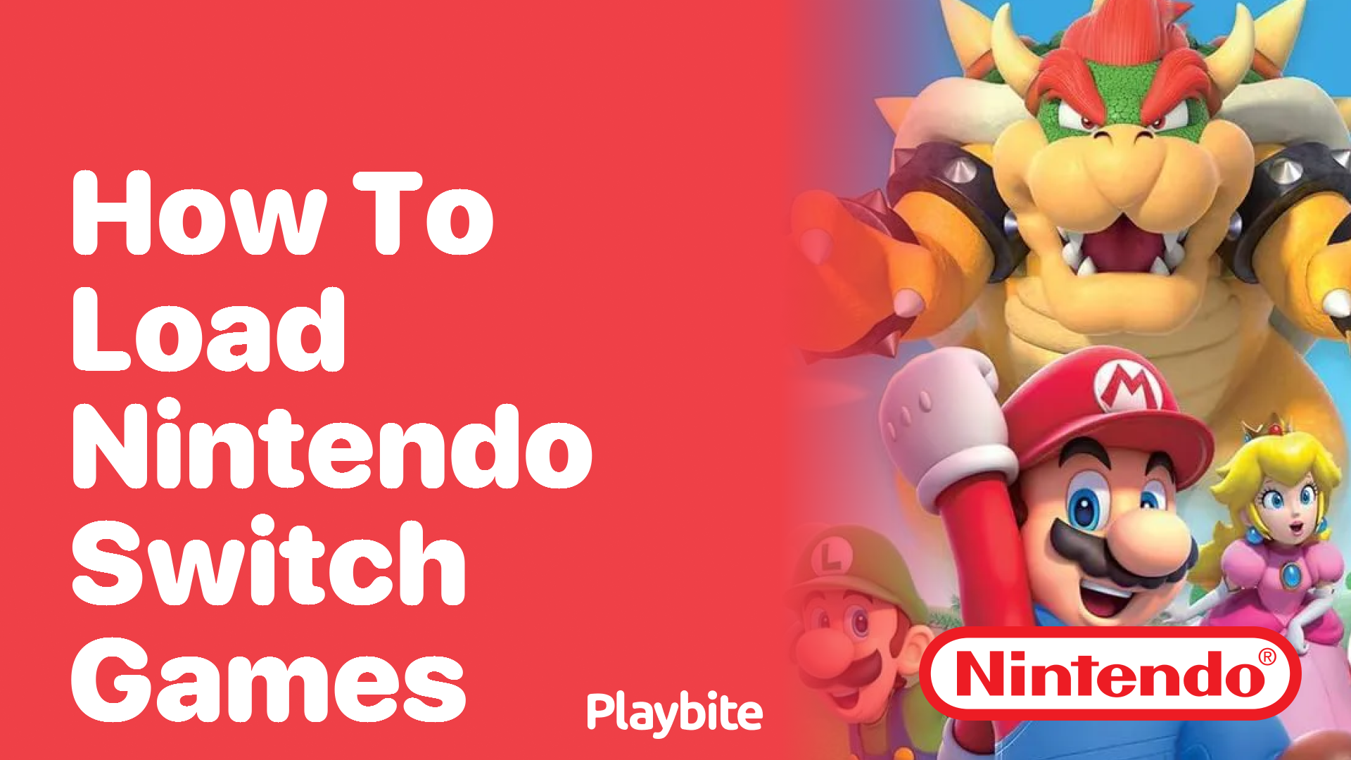 How to Load Nintendo Switch Games: A Fun Guide - Playbite