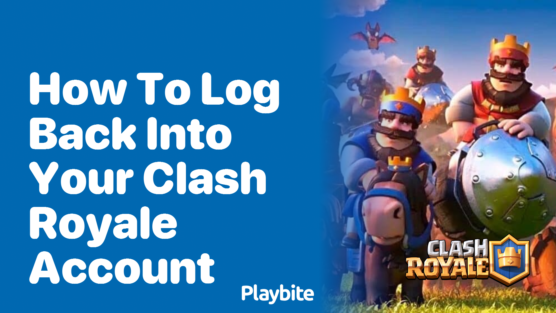 How to Log Back into Your Clash Royale Account