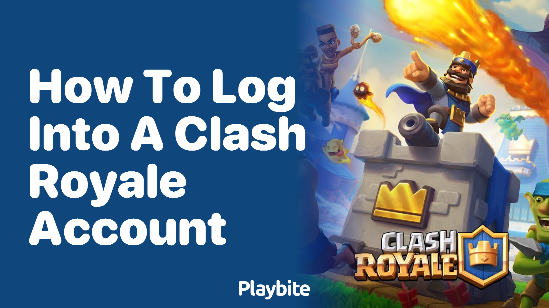 How to Log Into a Clash Royale Account