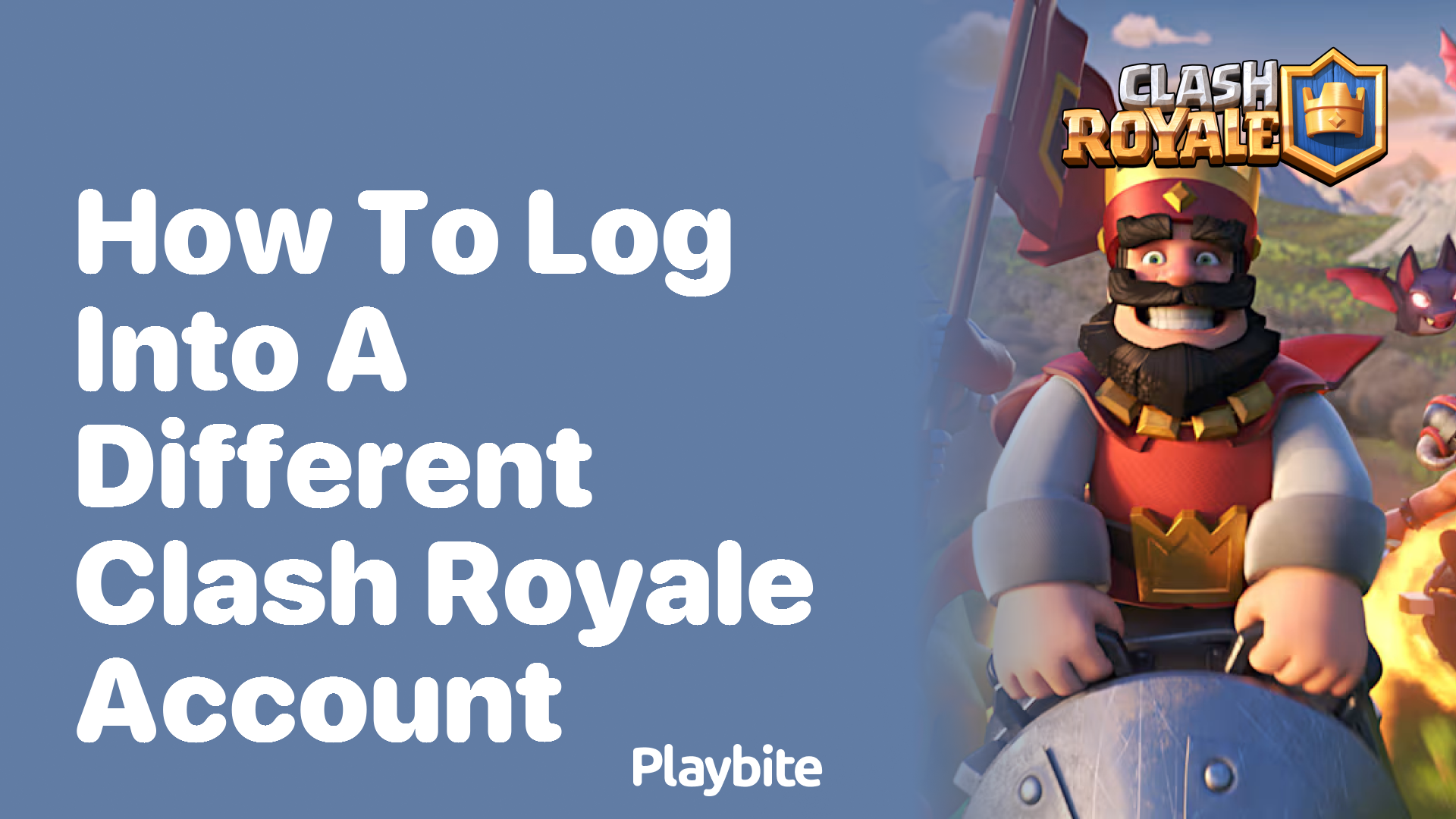 How to Log into a Different Clash Royale Account