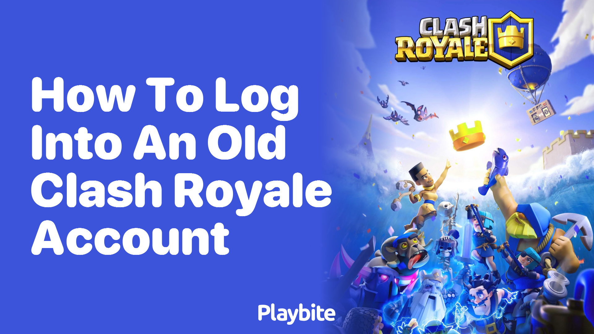 How to Log Into an Old Clash Royale Account