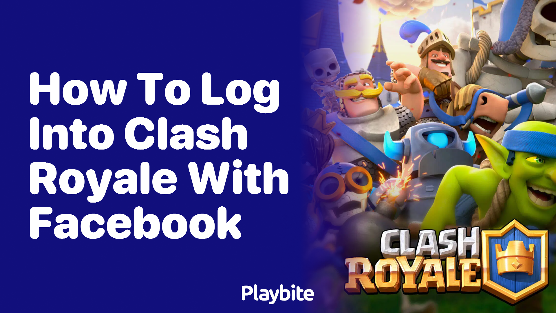 How to Log into Clash Royale with Facebook