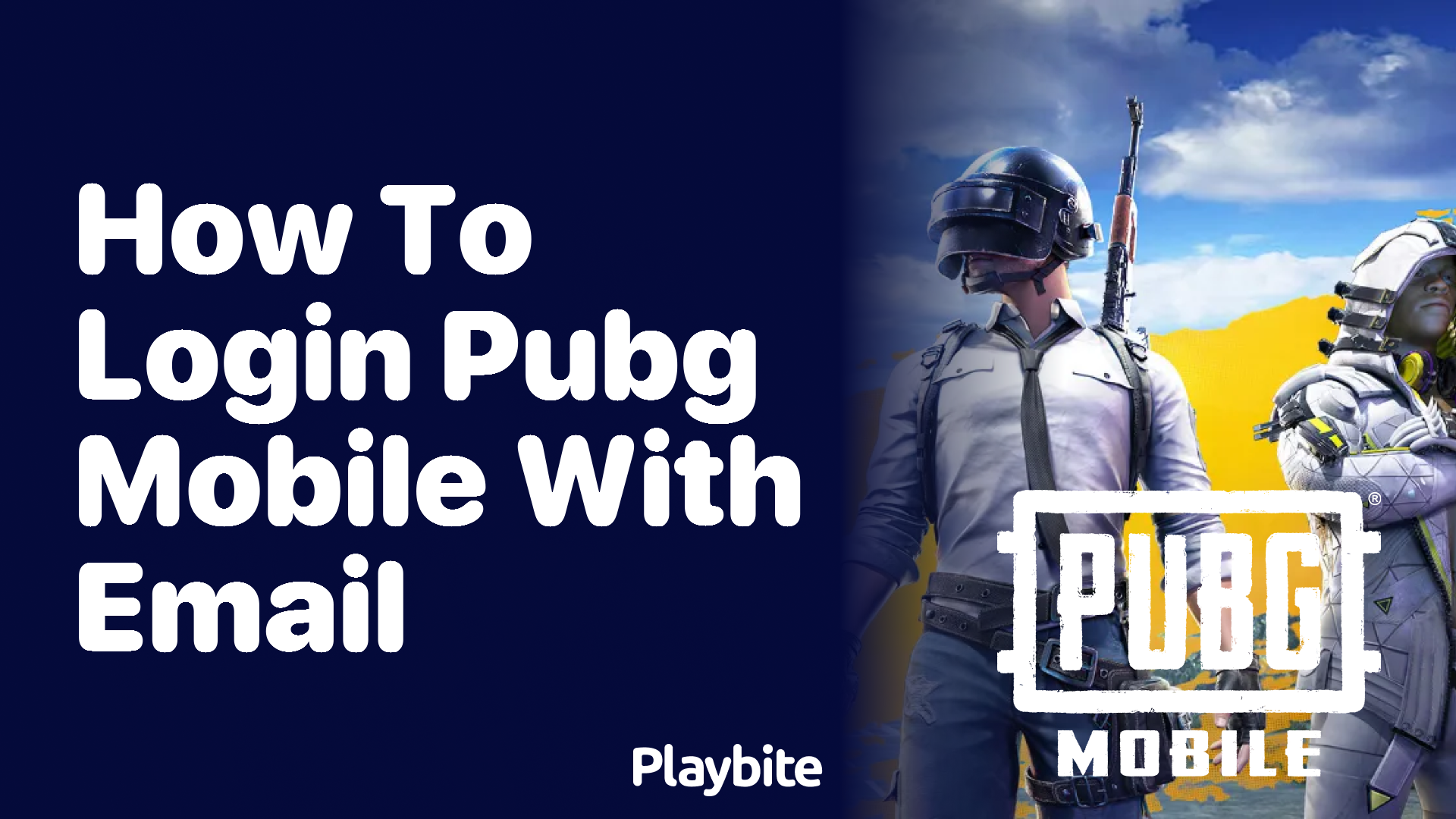 How to Log into PUBG Mobile with Email: A Simple Guide