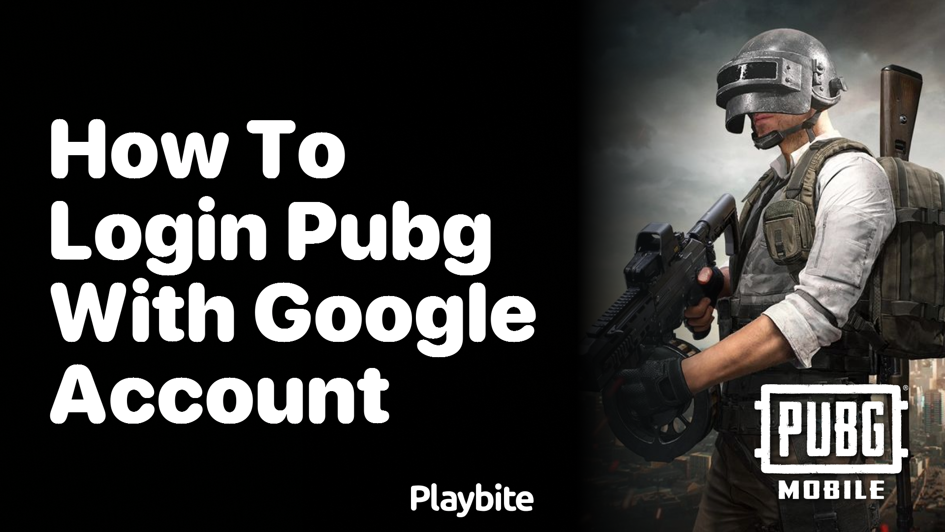 How to Log In to PUBG with Your Google Account