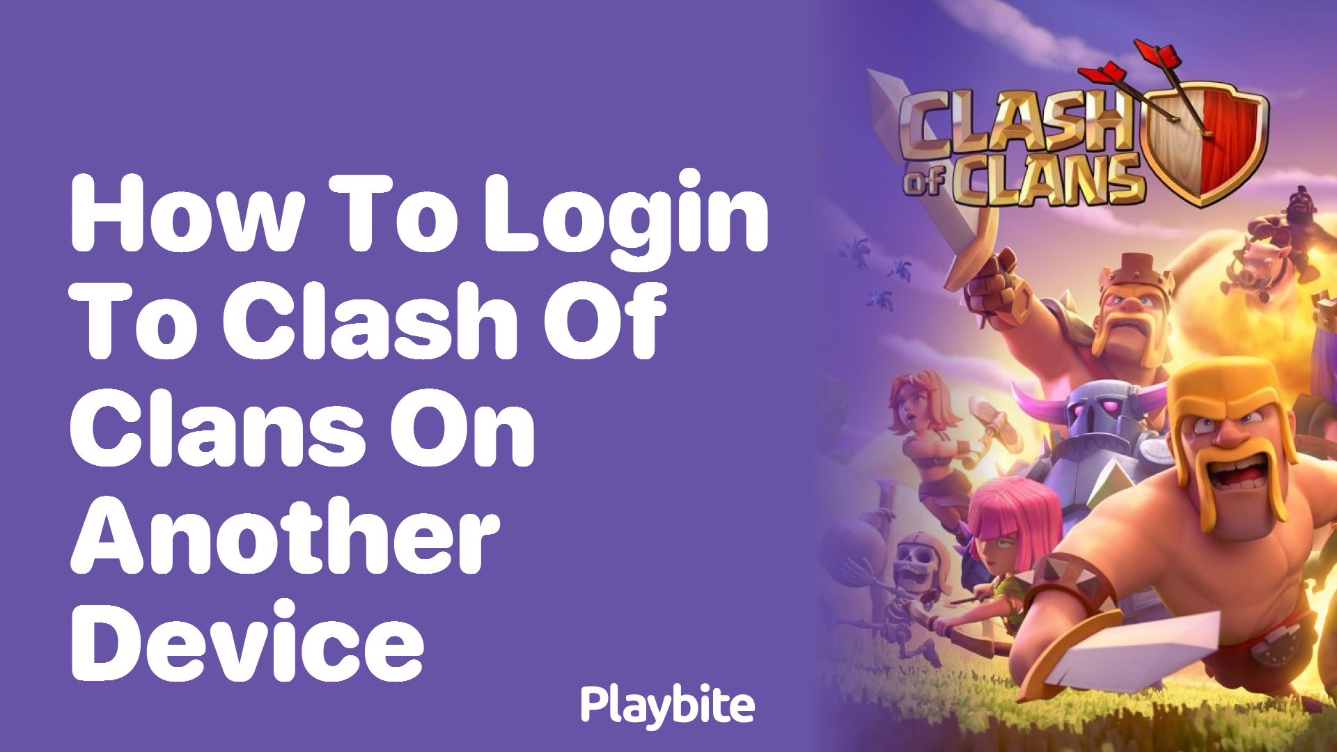 How to Log In to Clash of Clans on Another Device