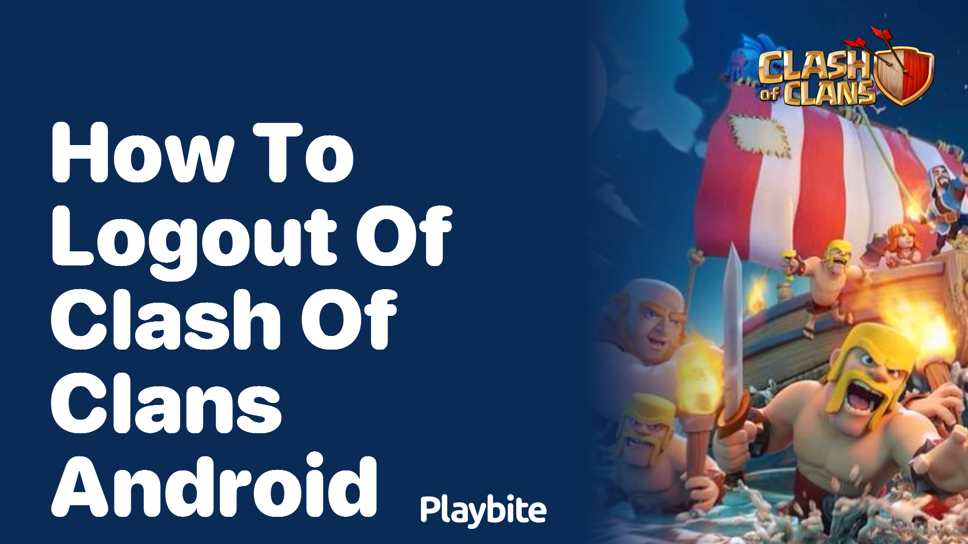 How to Logout of Clash of Clans on Android