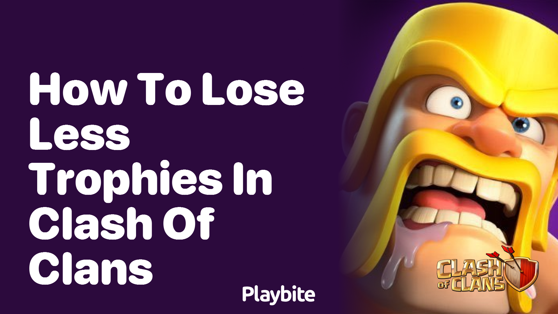 How to Lose Fewer Trophies in Clash of Clans