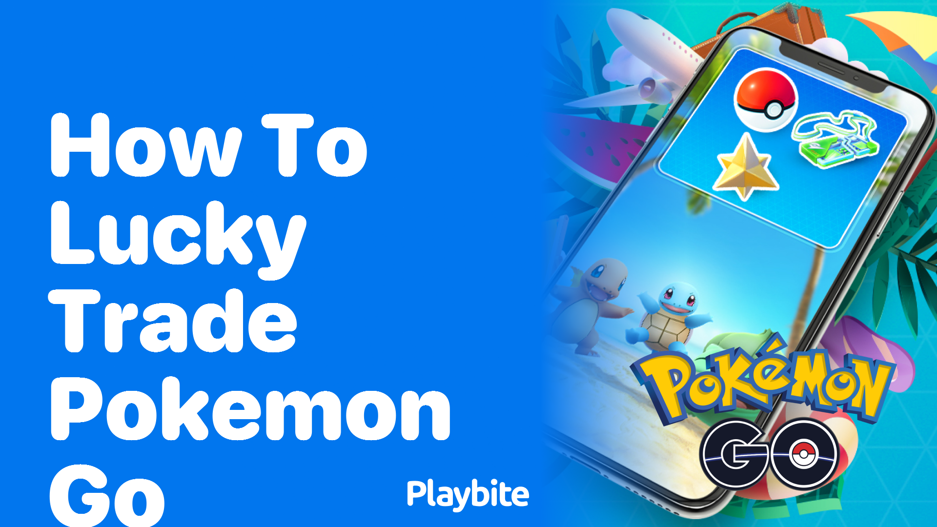 How to Lucky Trade on Pokémon GO