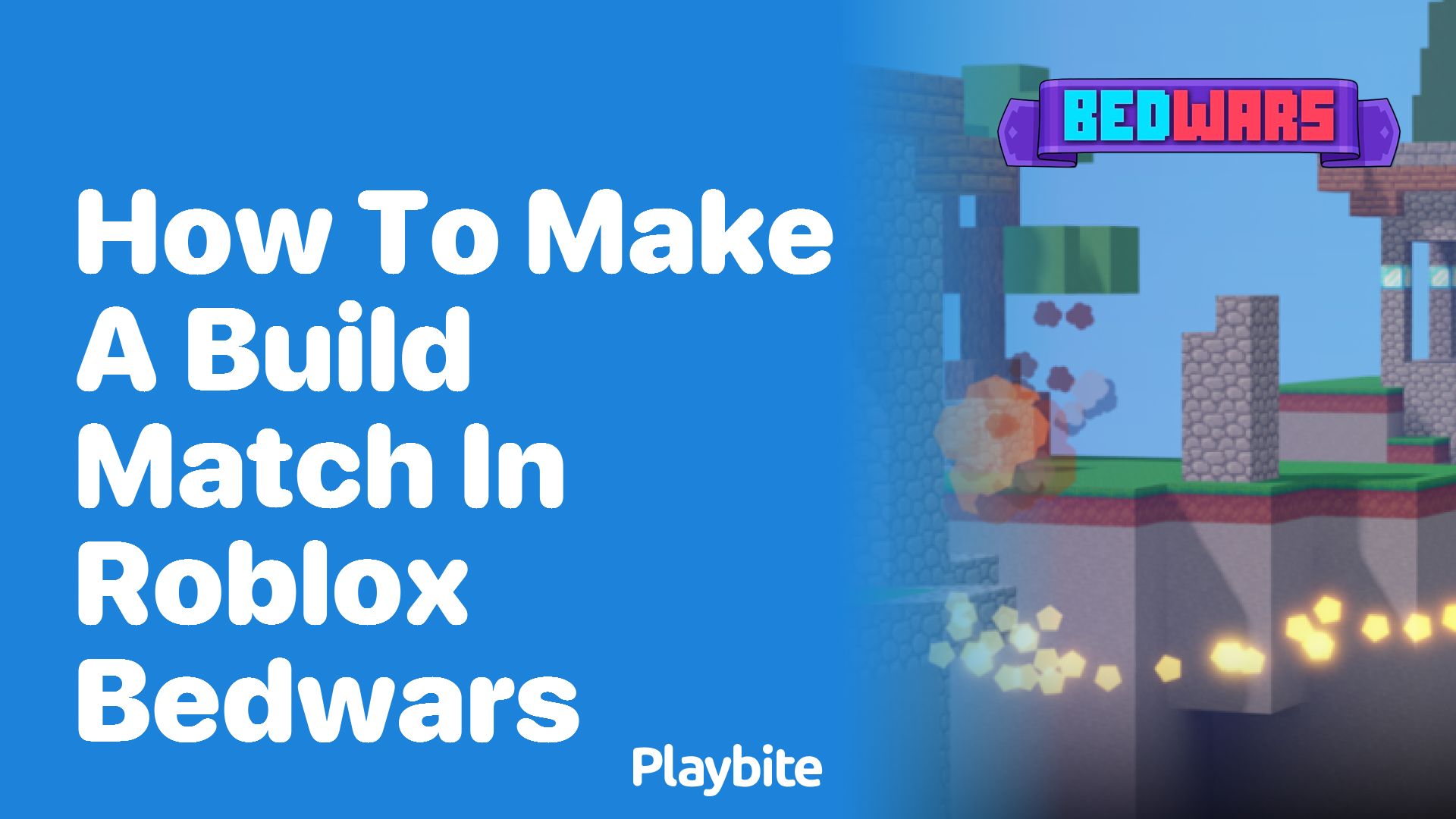 How to Make a Build Match in Roblox Bedwars