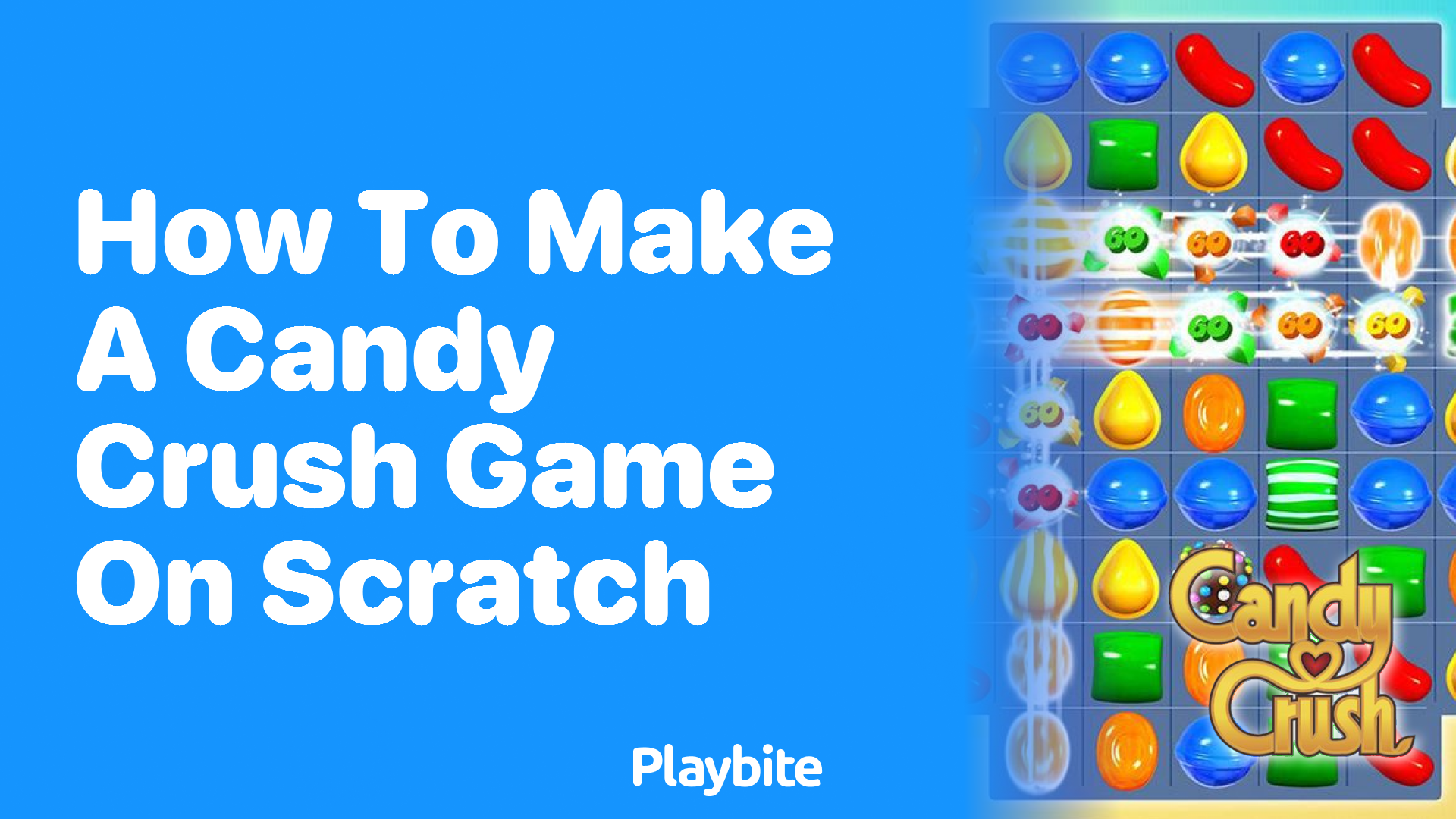 How to Make a Candy Crush Game on Scratch