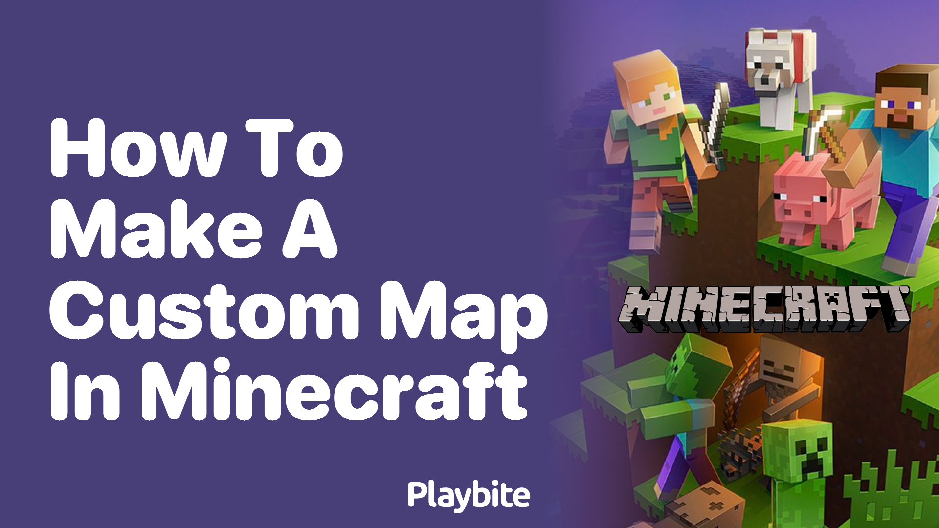 How to Make a Custom Map in Minecraft: A Simple Guide