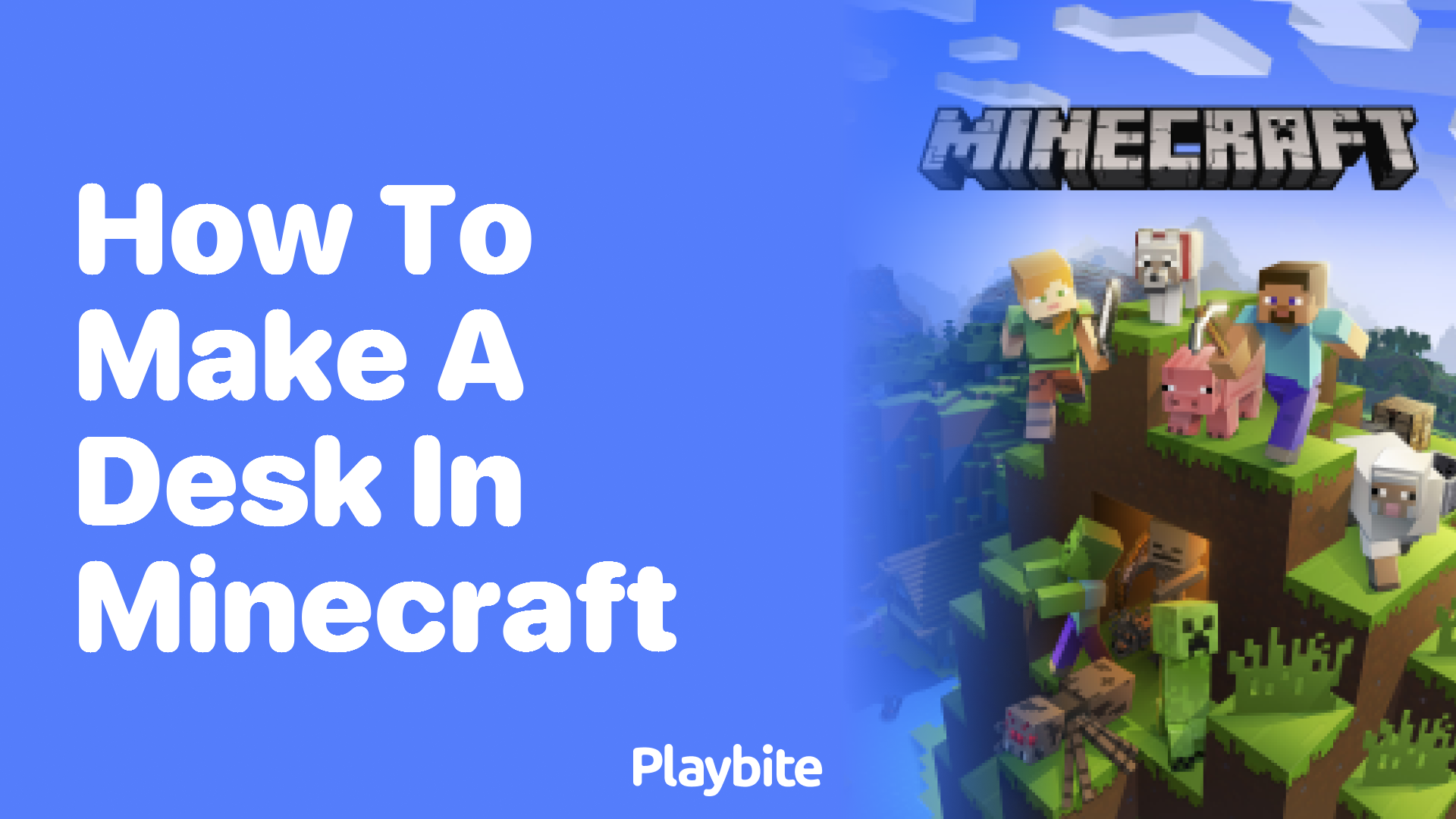 How to Make a Desk in Minecraft - Playbite