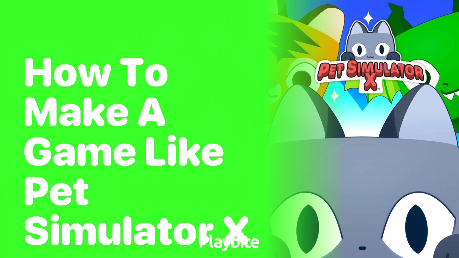 How to Make a Game Like Pet Simulator X: A Fun Guide - Playbite