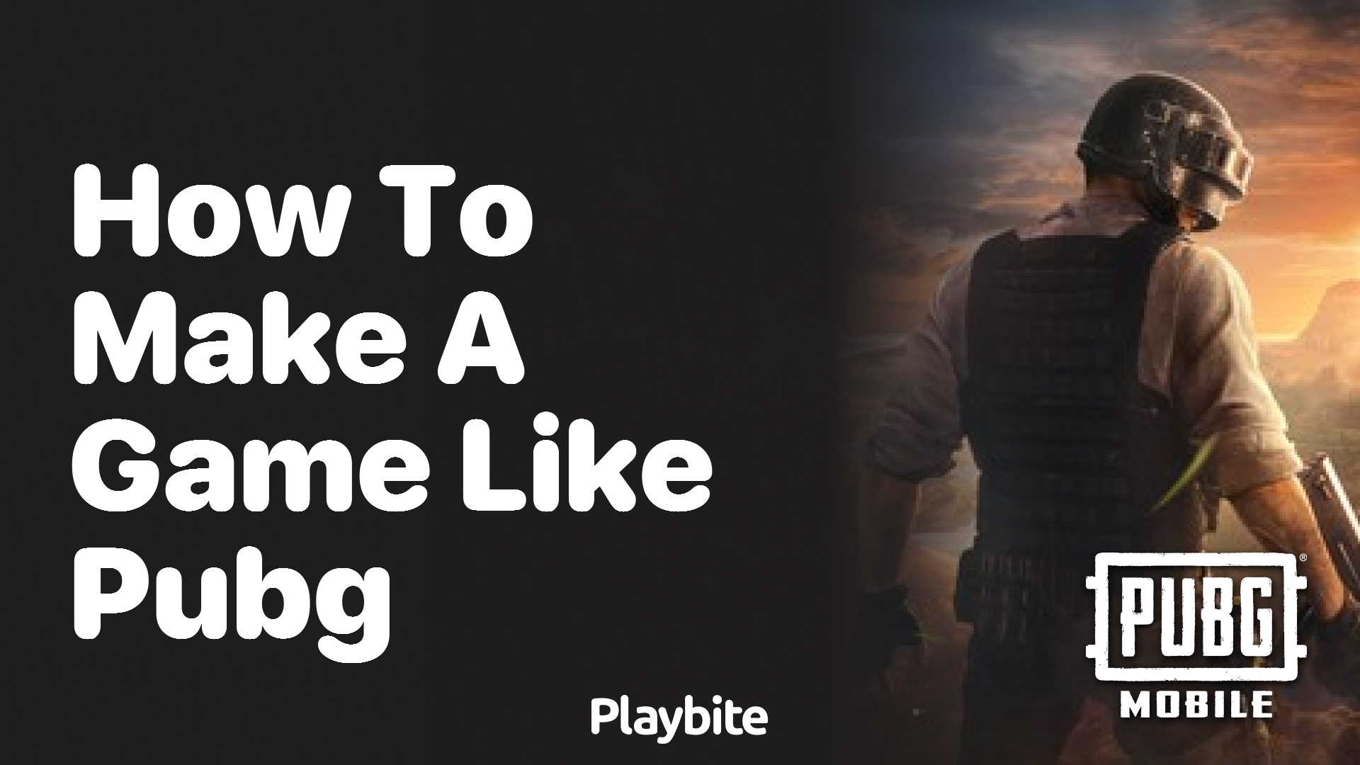 How to Make a Game Like PUBG: A Fun Guide!