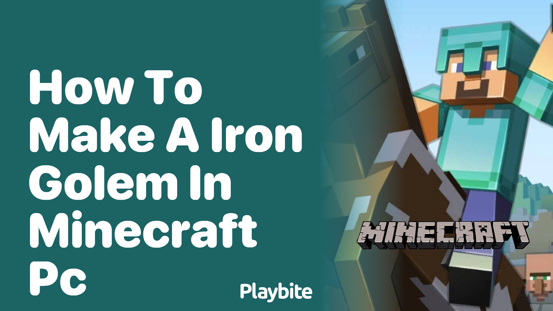 How to Make an Iron Golem in Minecraft PC: A Quick Guide