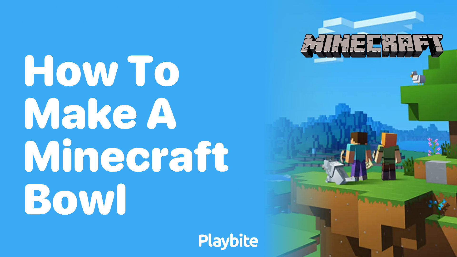 How to Make a Minecraft Bowl