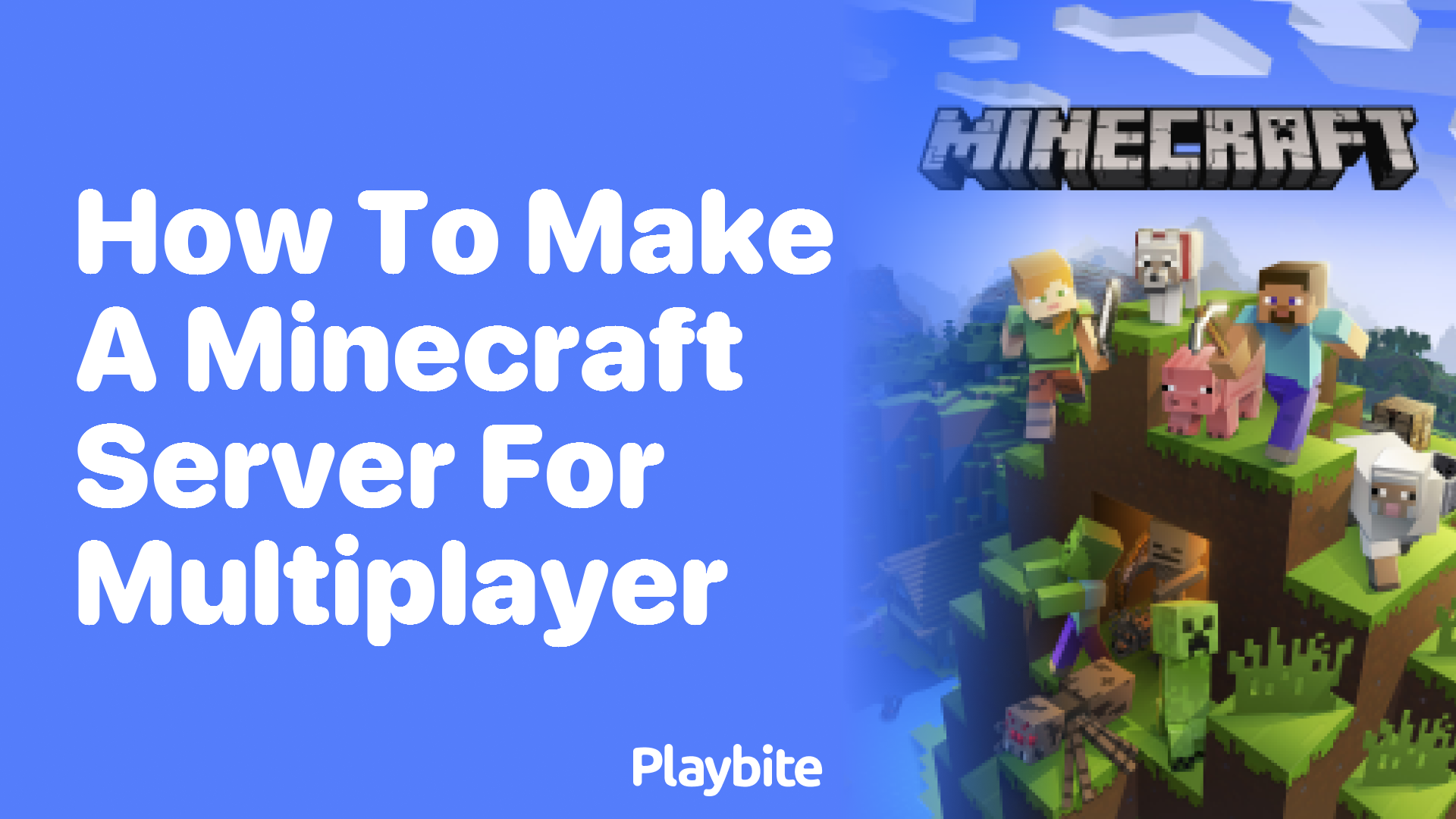 How to Make a Minecraft Server for Multiplayer Fun