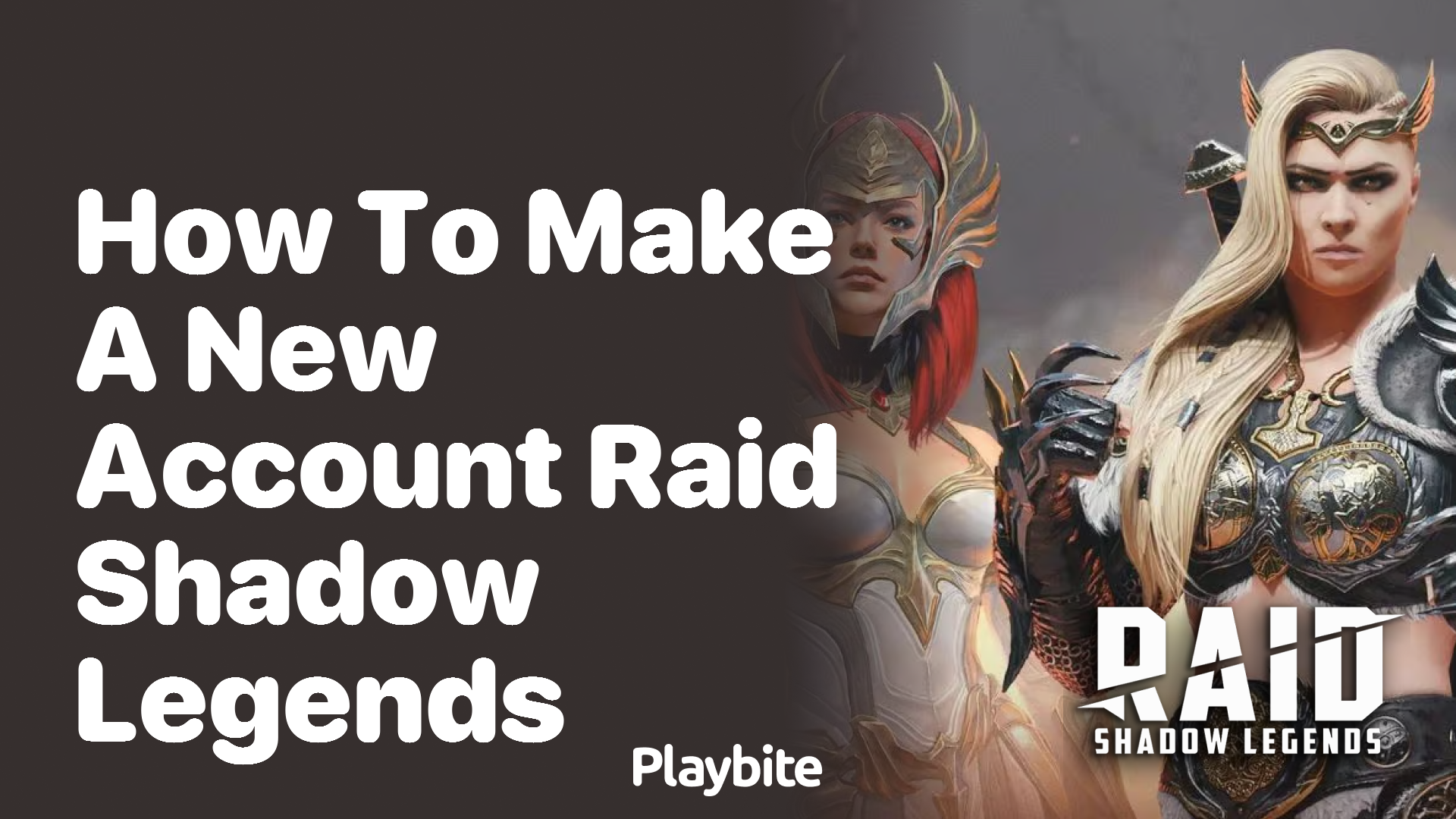 How to Make a New Account in Raid Shadow Legends - Playbite