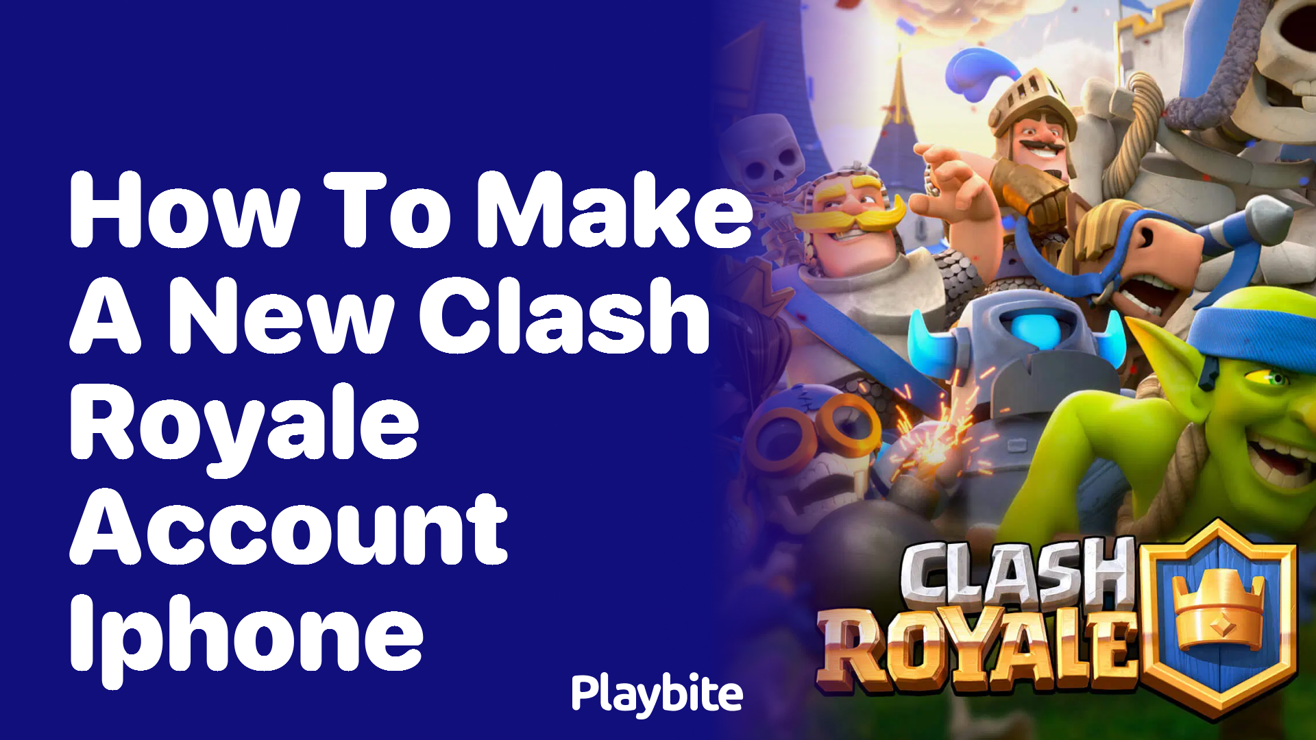 How to Create a New Clash Royale Account on Your iPhone